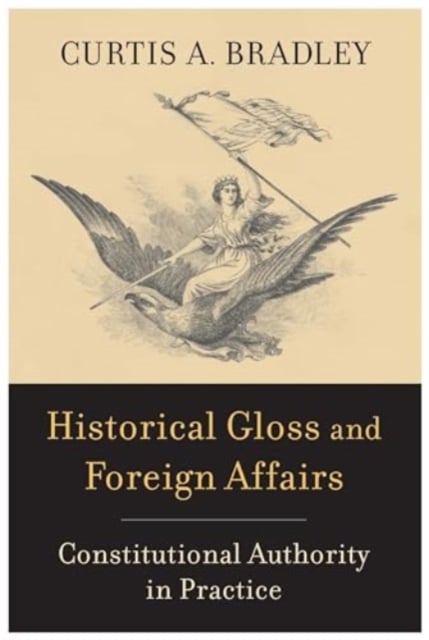 Book cover of Historical Gloss and Foreign Affairs