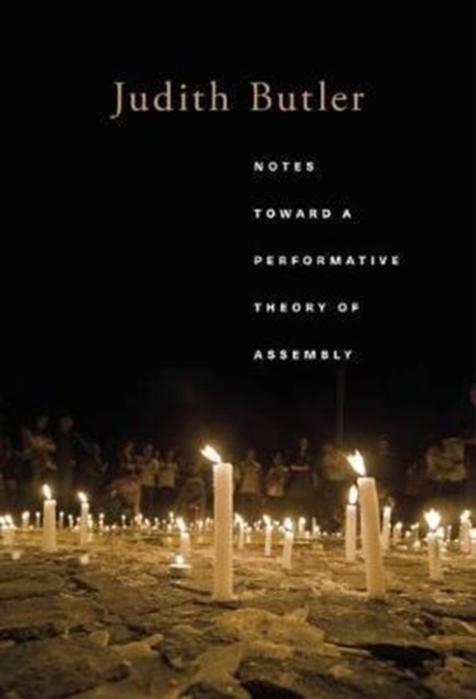 Book cover of Notes Toward a Performative Theory of Assembly