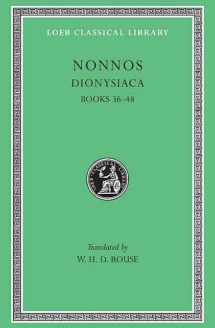 Book cover of Dionysiaca, Volume III