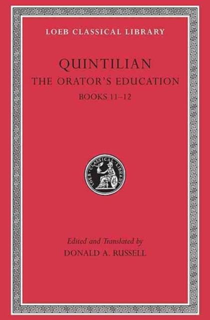 Book cover of The Orator’s Education, Volume V: Books 11–12