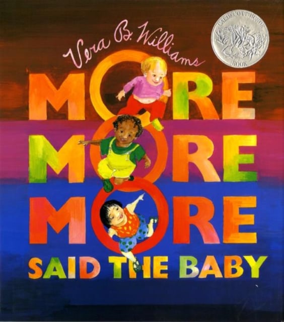 Book cover of "More More More," Said the Baby