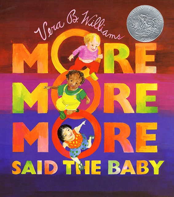 Book cover of More, More, More, Said the Baby