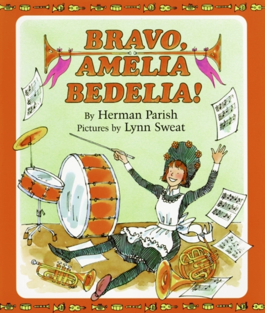 Book cover of Bravo, Amelia Bedelia!