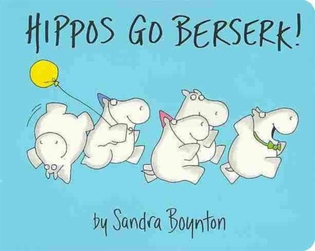 Book cover of Hippos Go Berserk