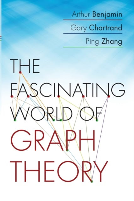 Book cover of The Fascinating World of Graph Theory