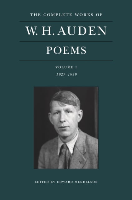 Book cover of The Complete Works of W. H. Auden: Poems, Volume I