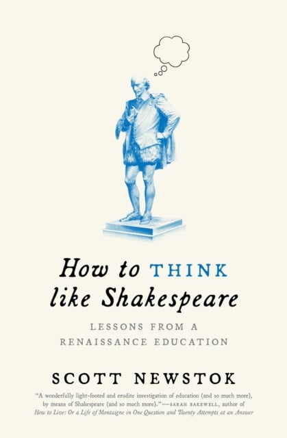 Book cover of How to Think like Shakespeare