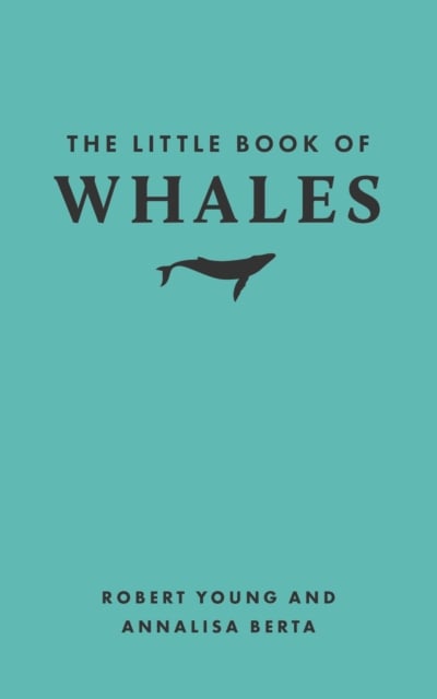 Book cover of The Little Book of Whales
