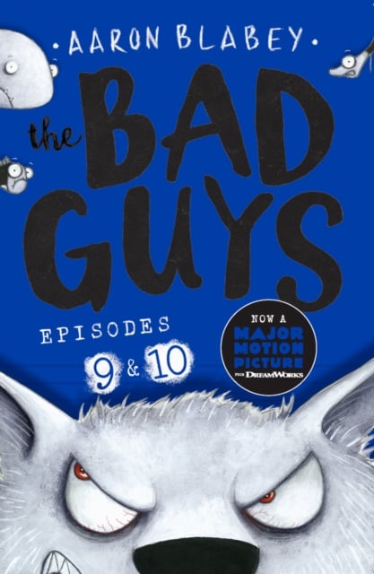Book cover of The Bad Guys: Episode 9&10