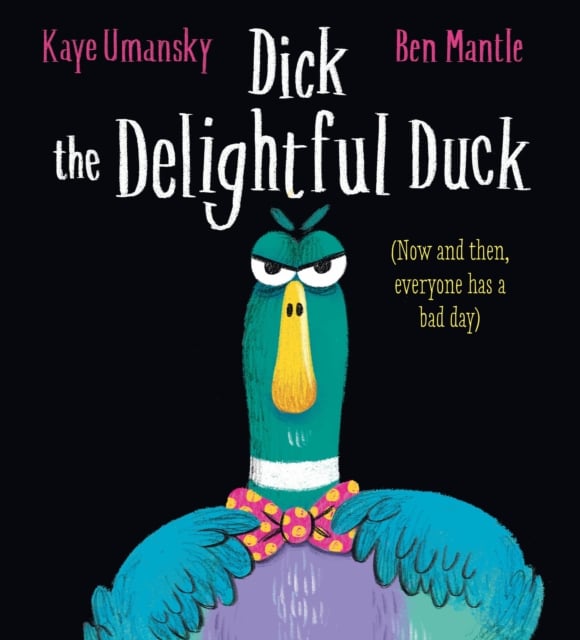 Book cover of Dick the Delightful Duck