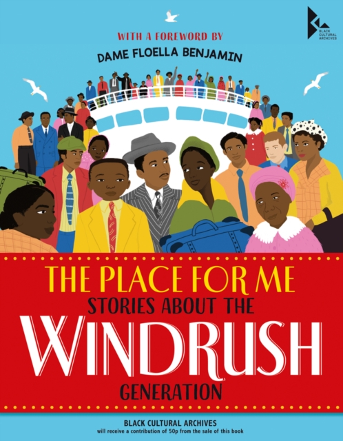 Book cover of The Place for Me: Stories About the Windrush Generation