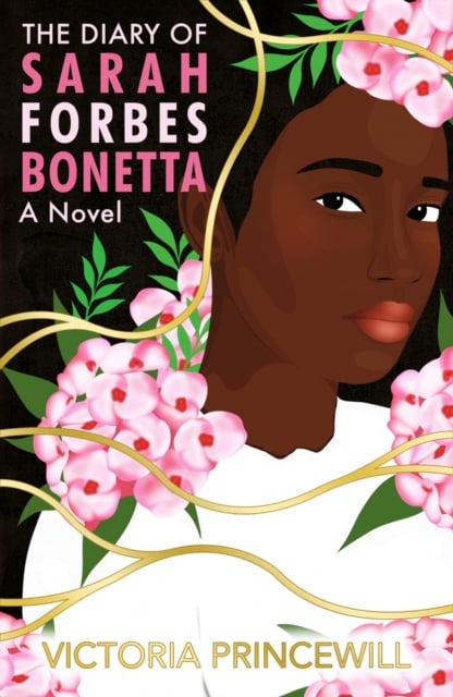 Book cover of The Diary of Sarah Forbes Bonetta: A Novel