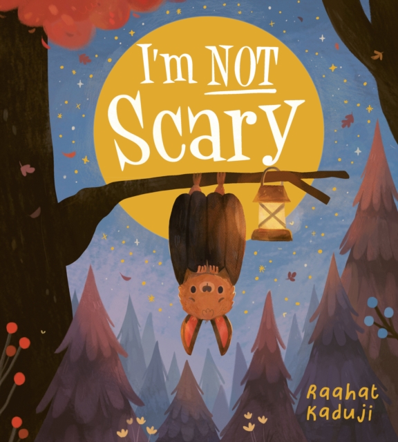 Book cover of I'm Not Scary PB