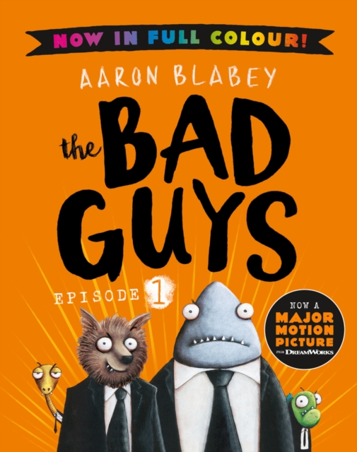 Book cover of The Bad Guys 1 Colour Edition