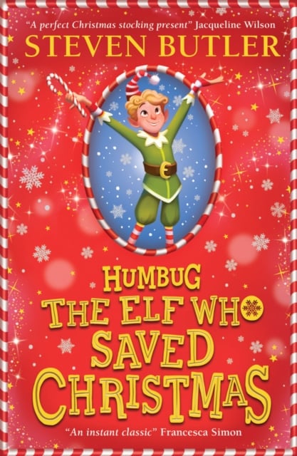 Book cover of Humbug: the Elf who Saved Christmas