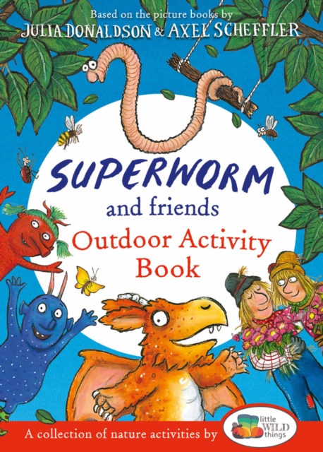 Book cover of Superworm and Friends Outdoor Activity Book (Little Wild Things)