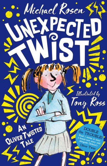 Book cover of Unexpected Twist: An Oliver Twisted Tale