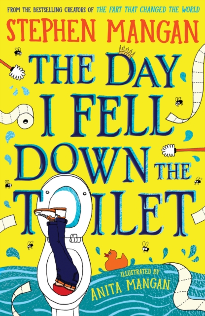 Book cover of The Day I Fell Down the Toilet