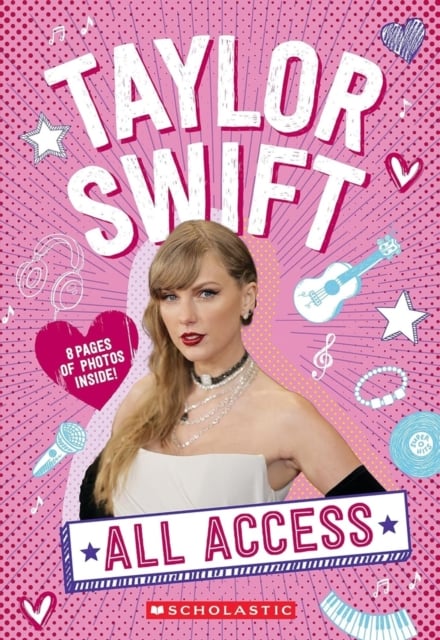 Book cover of Taylor Swift: All Access