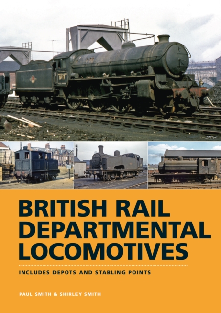 Book cover of British Rail Departmental Locomotives 1948-68