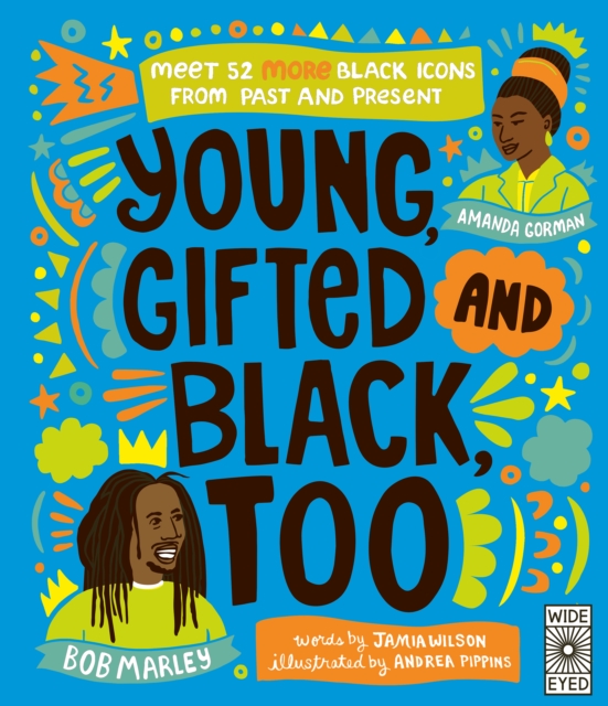 Book cover of Young, Gifted and Black Too