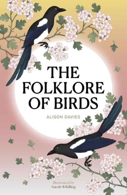 Book cover of The Folklore of Birds