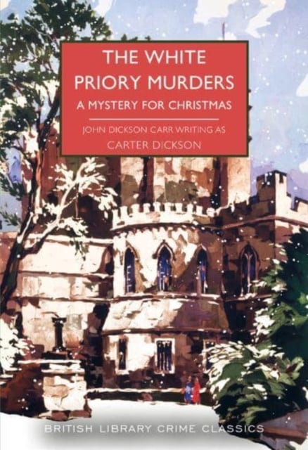 Book cover of The White Priory Murders