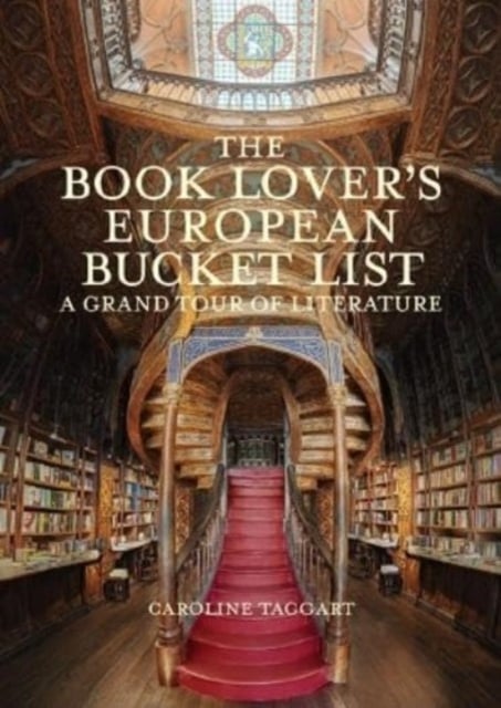 Book cover of The Book Lover's European Bucket List