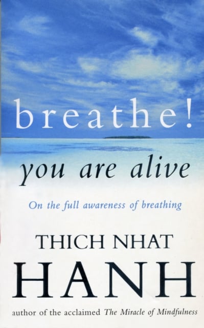 Book cover of Breathe! You Are Alive