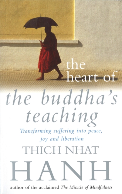 Book cover of The Heart Of Buddha's Teaching
