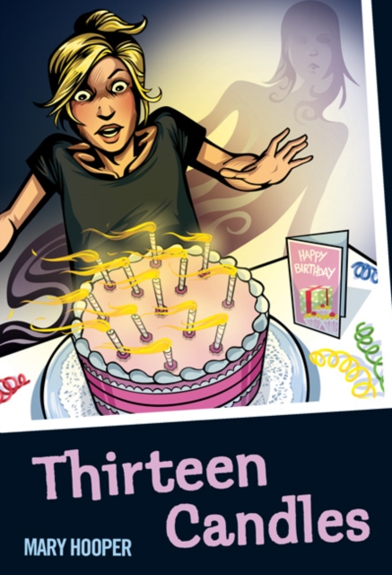 Book cover of Thirteen Candles