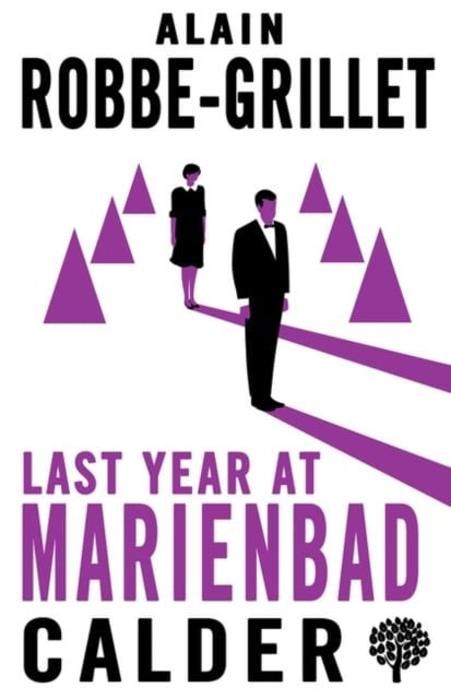 Last Year at Marienbad by Alain Robbe-Grillet