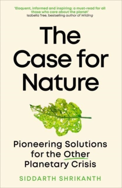 Book cover of The Case for Nature