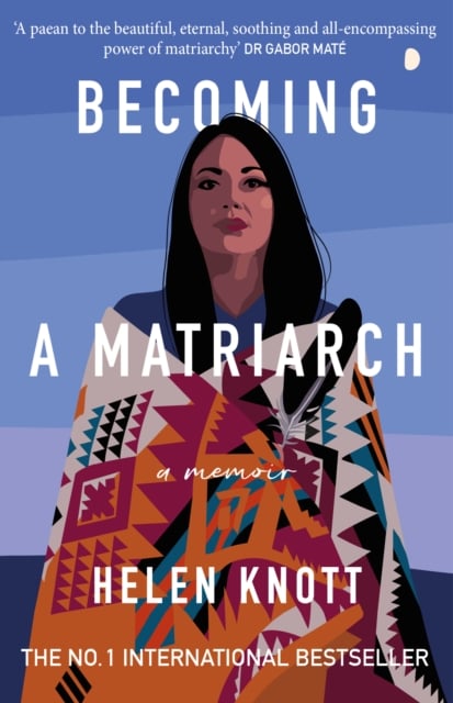 Book cover of Becoming A Matriarch