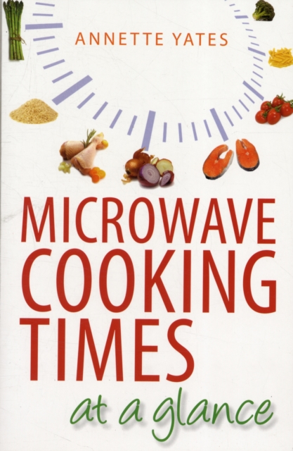 Book cover of Microwave Cooking Times at a Glance