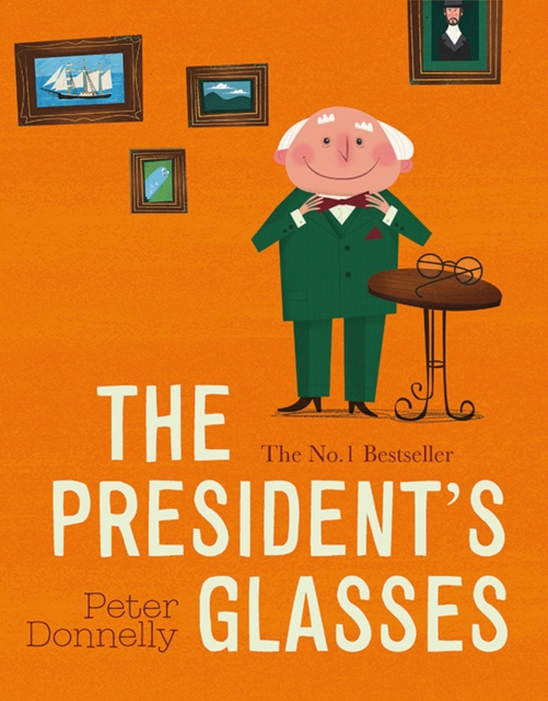 Book cover of The President's Glasses