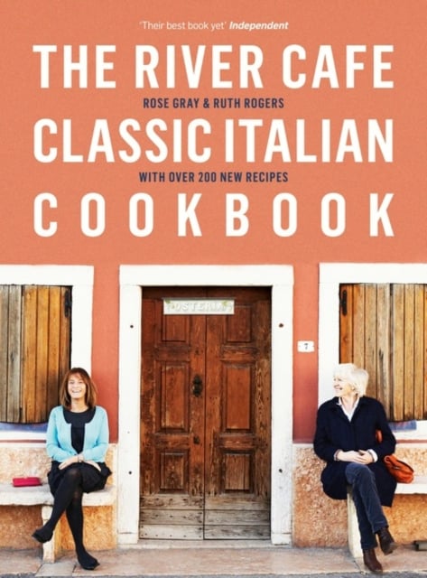 Book cover of The River Cafe Classic Italian Cookbook