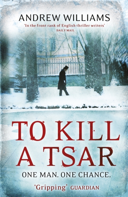 Book cover of To Kill a Tsar