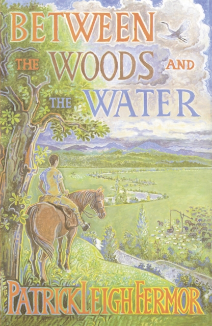 Book cover of Between the Woods and the Water