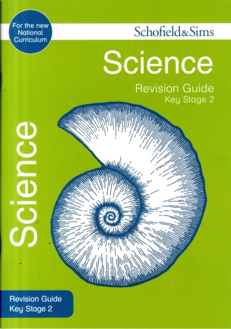 Book cover of Key Stage 2 Science Revision Guide