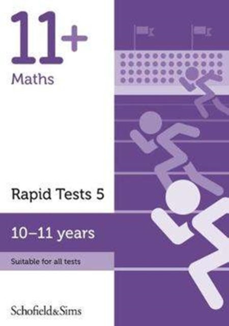 Book cover of 11+ Maths Rapid Tests Book 5: Year 6, Ages 10-11