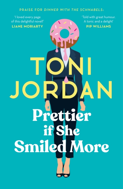 Book cover of Prettier if She Smiled More