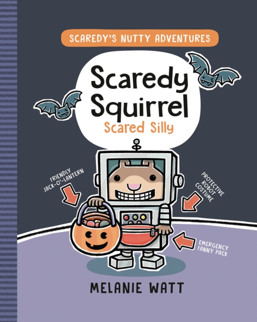 Book cover of Scaredy Squirrel Scared Silly