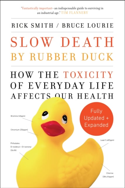 Book cover of Slow Death by Rubber Duck Fully Expanded and Updated