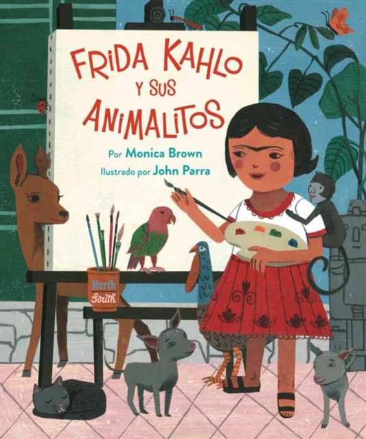 Book cover of Frida Kahlo y Sus Animalitos