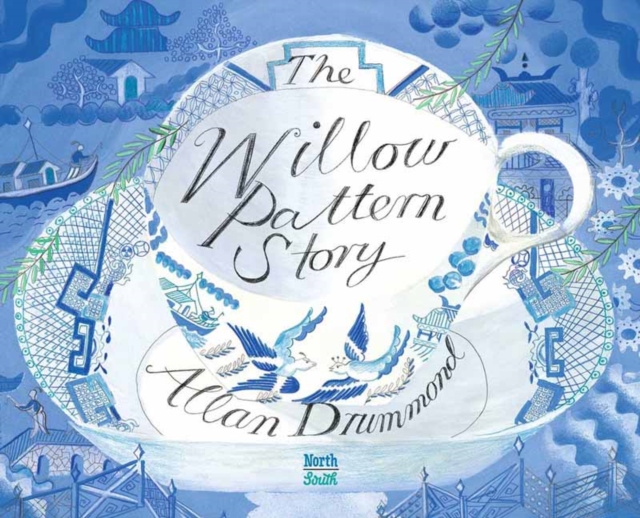 Book cover of The Willow Pattern Story