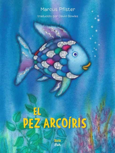 Book cover of El Pez Arcoiris