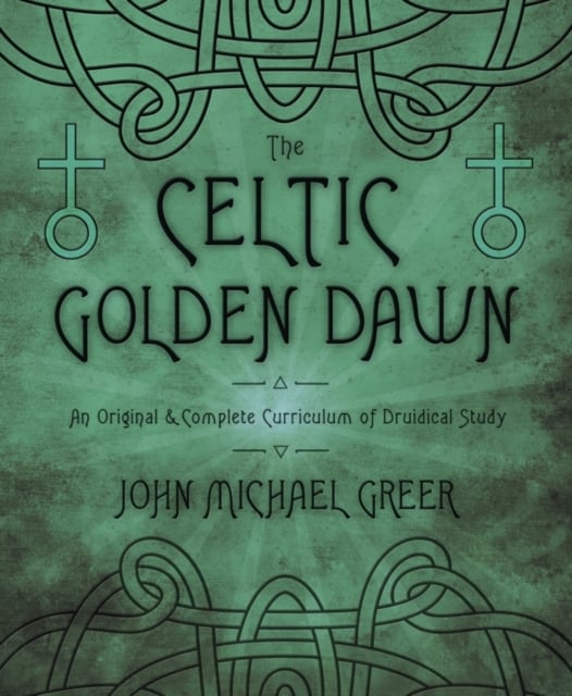 Book cover of The Celtic Golden Dawn