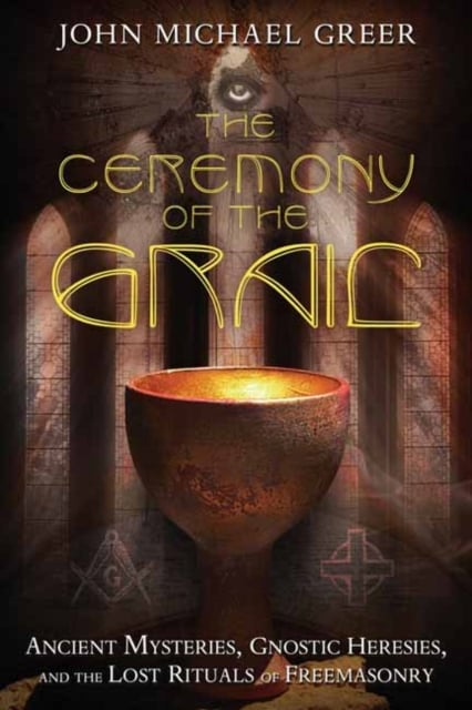 Book cover of The Ceremony of the Grail