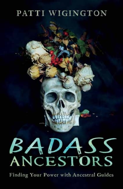 Book cover of Badass Ancestors